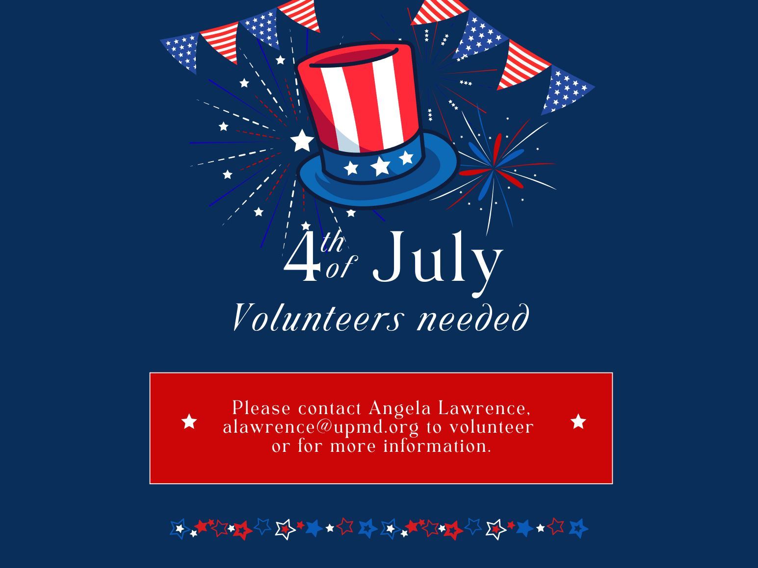 4th of July Volunteer blue flyer with red, white, and blue top hat, fireworks and pennant
