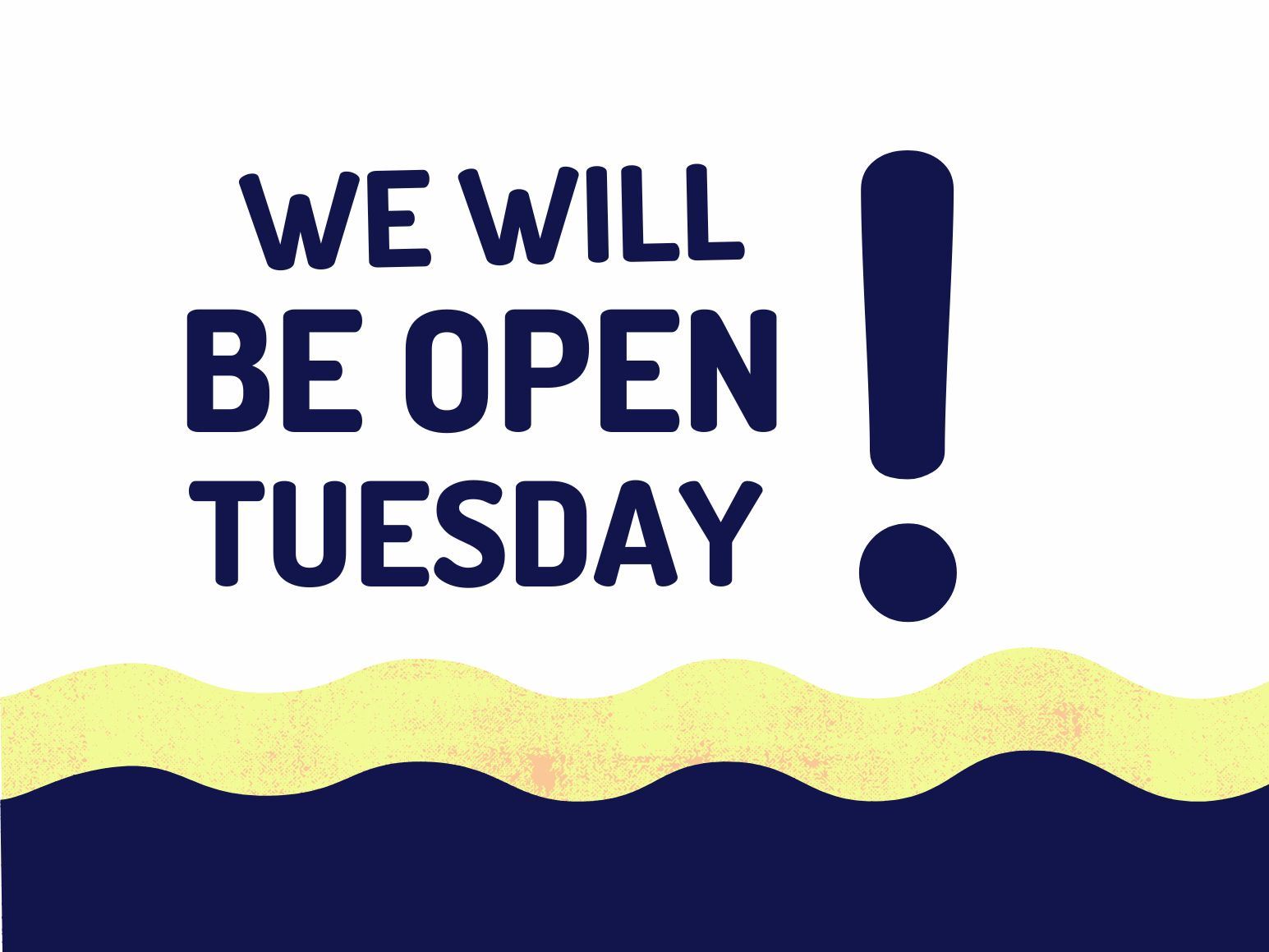 Blue, yellow and white flyer with the words Open Tomorrow